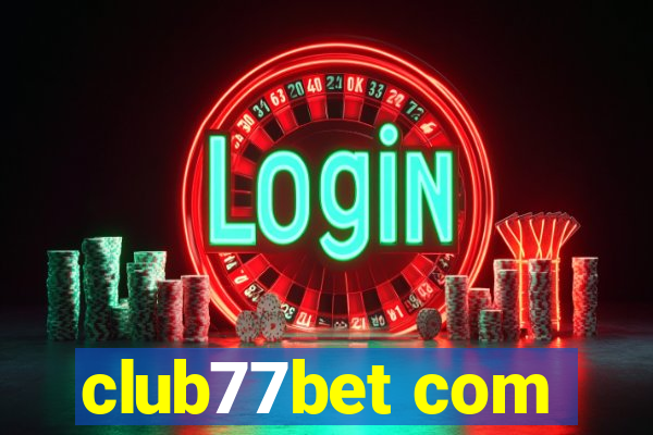 club77bet com